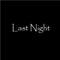 last night中文版(Last Night - Horror Online)