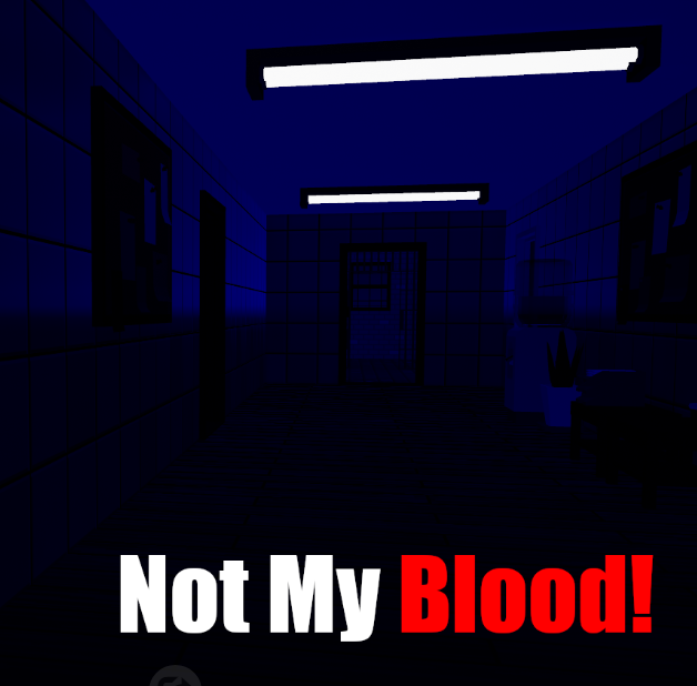 不是我的血(Not My Blood)