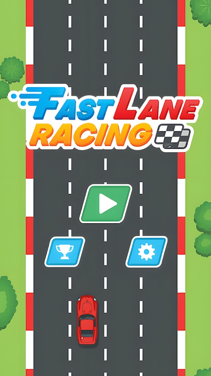 快车道竞速赛游戏下载-快车道竞速赛(Fast Lane Racing)游戏官网版下载v10