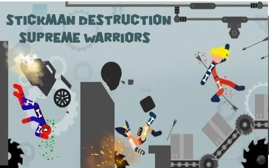 火柴人毁灭至尊战士(Stickman Destruction: Supreme Warriors)